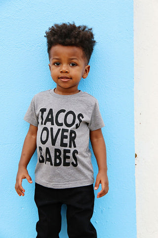 Tacos Over Babes Tee
